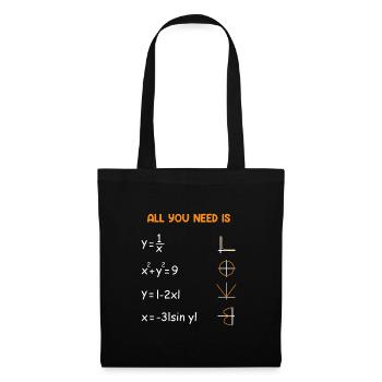 Tout ce dont vous avez besoin est Love Mathematician Math Teacher - Sac en tissu - noir - Devant
