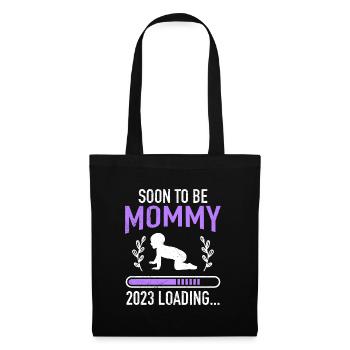 Mommy to be Mutter schwanger Baby loading Mama - Stoffbeutel - Schwarz - Vorne