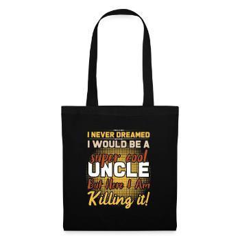 Super cool uncle - Tote Bag - black - Front