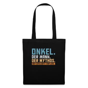 Onkel der Mann der Mythos die Legende - Stoffbeutel - Schwarz - Vorne