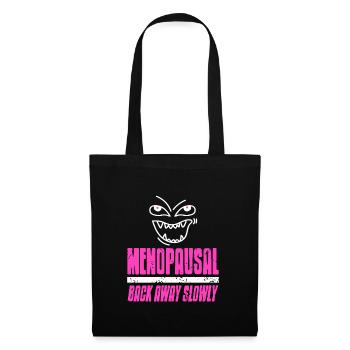 Menopausal Back away slowly - Tote Bag - black - Front