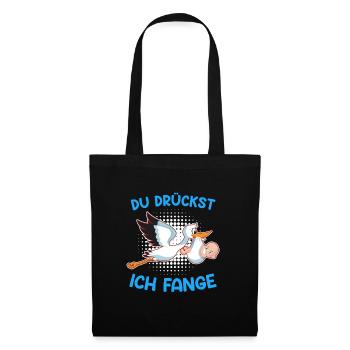 Du drückst ich fange Ich bin eine Hebamme - Stoffbeutel - Schwarz - Vorne