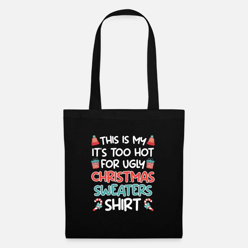 Trop chaud pour les pulls de Noël moches - Sac en tissu - noir
