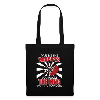 King wants to make music hands me the bagpipes - Tote Bag - black - Front