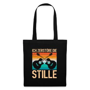 Ich zerstöre die Stille ich spiele Gitarre - Stoffbeutel - Schwarz - Vorne