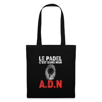 Le Padel, C'est Dans Mon ADN | Citation Padeliste - Sac en tissu - noir - Devant