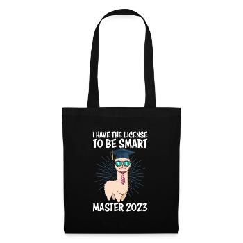 Master Degree 2023 License to Clever Shit - Tote Bag - black - Front