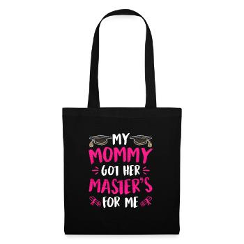 Ma mère a une maîtrise - Sac en tissu - noir - Devant