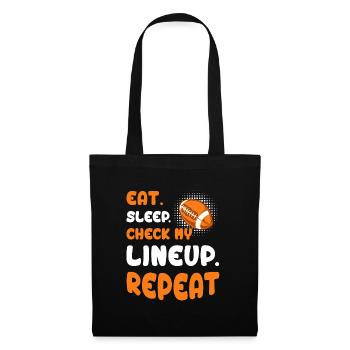 Manger dormir Vérifiez mon line-up Répéter Fantasy Football - Sac en tissu - noir - Devant