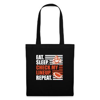 Eat Sleep Check my Lineup Repeat - Tote Bag - black - Front