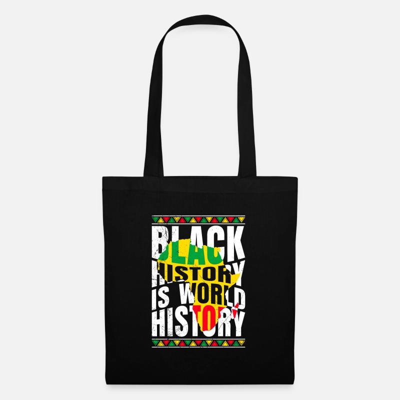 Black History is World History Geschichte Afrika - Stoffbeutel - Schwarz