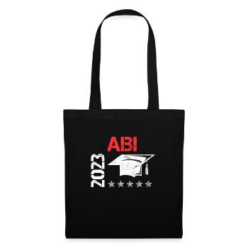 Abitur 2023 geschafft Abi Abiturient - Stoffbeutel - Schwarz - Vorne