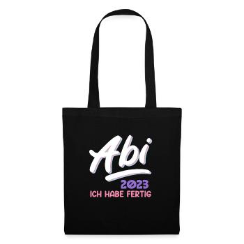 Abi 2023 Abitur 2023 Ich habe fertig Abiturientin - Stoffbeutel - Schwarz - Vorne