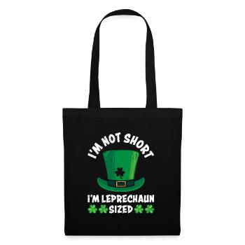 Not small Leprechaun sized St Patrick's Day - Tote Bag - black - Front