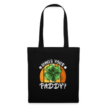 Who's your Paddy? Kleeblatt St. Patrick’s Day - Stoffbeutel - Schwarz - Vorne