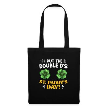 Doppel D's in St Paddys Day St. Patrick’s Day - Stoffbeutel - Schwarz - Vorne