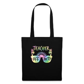 Teacher off duty teacher School holiday teacher - Tote Bag - black - Front