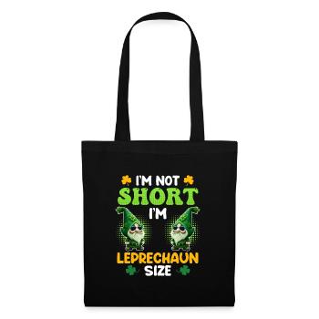 Leprechaun Size Little Friend St. Patrick's Day - Tote Bag - black - Front