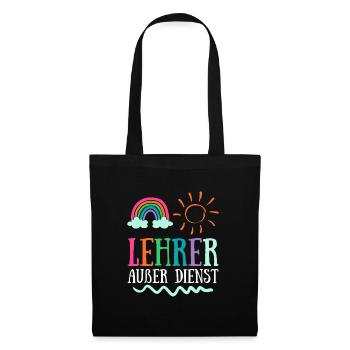 Teacher off duty Lehrerin Schule Ferien Lehrer - Stoffbeutel - Schwarz - Vorne
