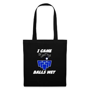 Beer Pong Bälle came to get my balls wet Bier Pong - Tote Bag - black - Front