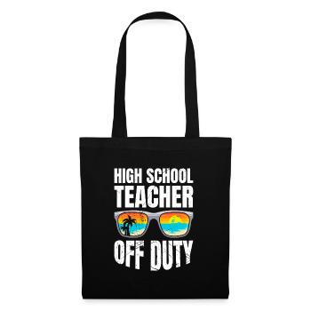 Professeur de lycée en congé Professeur de vacances scolaires - Sac en tissu - noir - Devant