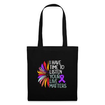 Mental Health I Have Time to Listen Your Life - Tote Bag - black - Front