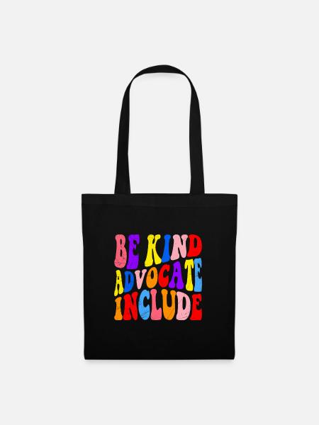 Be Kind Inklusion Akzeptanz handicap Solidarität - Stoffbeutel - Schwarz