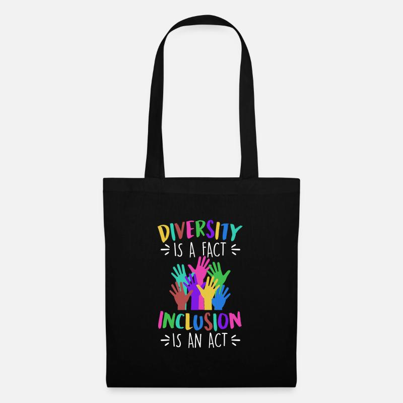 Diversity is a fact Inclusion is an Act Vielfalt - Stoffbeutel - Schwarz