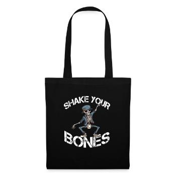 Shake your Bones Skelett Spruch Lusitg - Stoffbeutel - Schwarz - Vorne