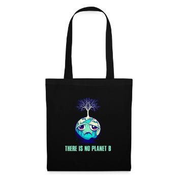 There is no Planet B Earth Day Mission Erde - Tote Bag - black - Front