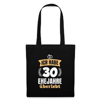 30 Ehejahre überlebt 30. Hochzeitstag - Stoffbeutel - Schwarz - Vorne