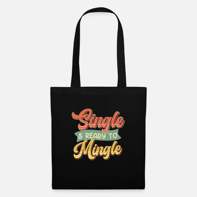Single and Ready to Mingle Single Männer Herren - Stoffbeutel - Schwarz