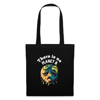 There is no Planet B Earth Day Mission Erde - Tote Bag - black - Front