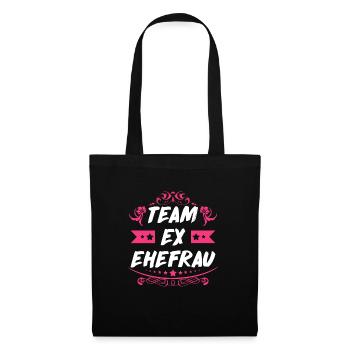 Ex Frau Scheidungsparty Glücklich Geschieden Team - Stoffbeutel - Schwarz - Vorne