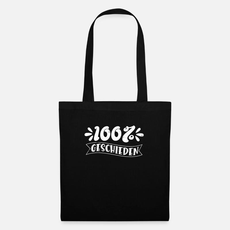 Scheidungsparte 100 % Geschieden Scheidung - Stoffbeutel - Schwarz