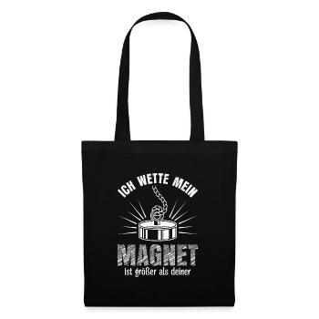 Magnetfischer Ich wette mein Magnet ist größer - Stoffbeutel - Schwarz - Vorne