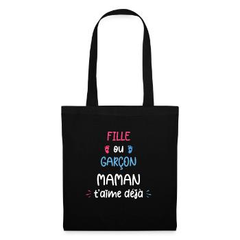 Fille ou garçon maman t'aime déjà - Sac en tissu - noir - Devant