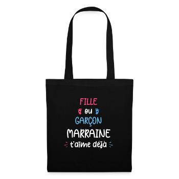 Fille ou garçon grand marraine t'aime déjà - Sac en tissu - noir - Devant