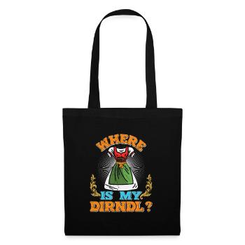 Where is my Dirndl? Trachten Shirt - Tote Bag - black - Front