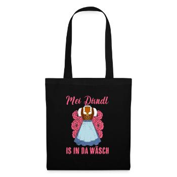 Mein Dirndl is in da Wäsch Bayerisches Dirndl Shir - Stoffbeutel - Schwarz - Vorne