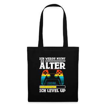 Retro Zocker Ich Werde nicht Älter Ich Level Up - Stoffbeutel - Schwarz - Vorne