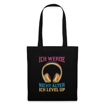 Retro Gamer B-Day Werde nicht Älter Ich Level Up - Stoffbeutel - Schwarz - Vorne