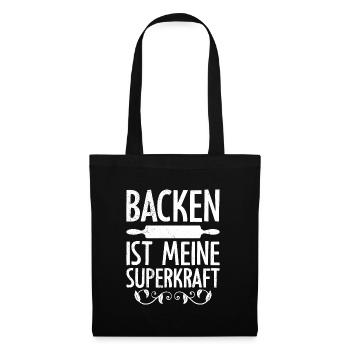 Backen ist meine Superkraft Konditorei Backteig - Stoffbeutel - Schwarz - Vorne