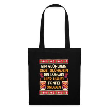X-Mas Ein Glühwein Swei Glühwein Rei Glühwein - Stoffbeutel - Schwarz - Vorne