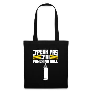 J'peux Pas J'ai Punching Ball | Boxe Sport - Sac en tissu - noir - Devant