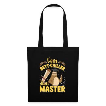 Masterarbeit Bestanden Vom Bett Chiller zum Master - Stoffbeutel - Schwarz - Vorne
