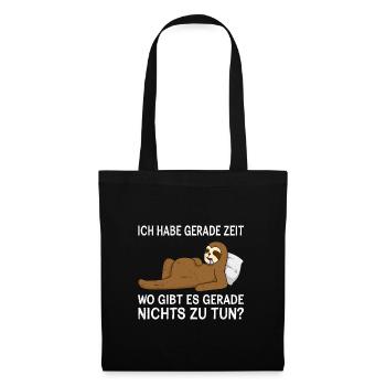 Faultier Habe Zeit Wo Gibt es Nichts zu tun? - Stoffbeutel - Schwarz - Vorne