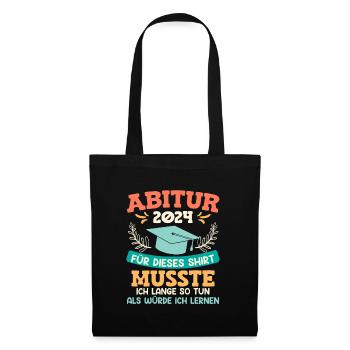 Remise des diplômes du lycée 2024 J’ai dû étudier pour cette chemise - Sac en tissu - noir - Devant