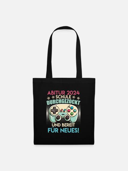 Abitur 2024 Abi Schule Durchgezockt Abiturient - Stoffbeutel - Schwarz