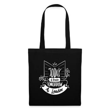Today a reader, tomorrow a leader - Tote Bag - black - Front